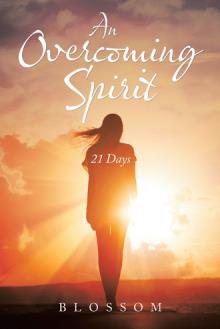 An Overcoming Spirit