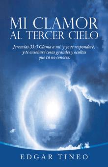 Mi clamor al tercer cielo