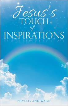 Jesus’s Touch of Inspirations