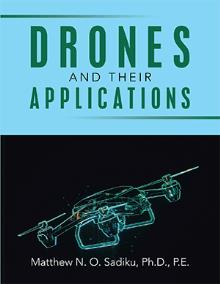DRONES AND THEIR APPLICATIONS
