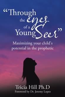 "Through the eyes of a Young Seer"