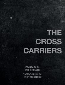 The Cross Carriers