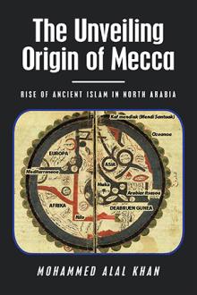 The Unveiling                      Origin of Mecca