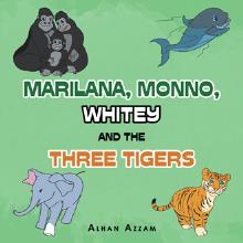 Marilana, Monno, Whitey and The Three Tigers
