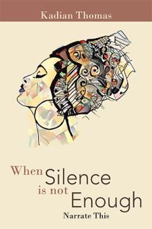 When Silence is not Enough
