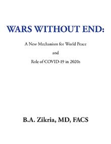 WARS WITHOUT END: A New Mechanism for World Peace