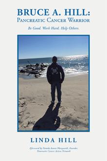 Bruce A. Hill: Pancreatic Cancer Warrior