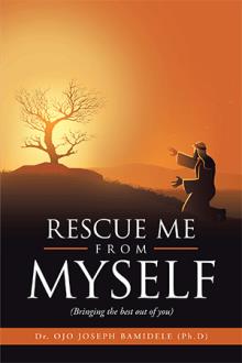 RESCUE ME FROM MYSELF