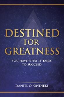 DESTINED FOR GREATNESS