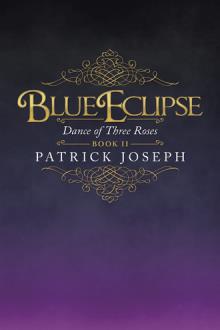 Blue Eclipse Book II