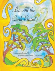 Let All the Earth Praise!