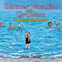 Summer Vacation with Grandma