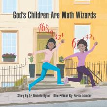 God’s Children Are Math Wizards