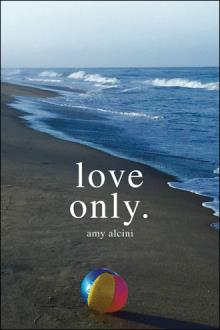 love only.