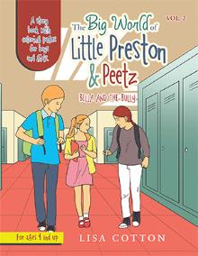 The Big World of Little Preston &  Peetz