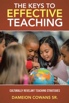 The Keys to Effective Teaching