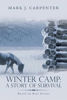 Winter Camp: A Story of Survival