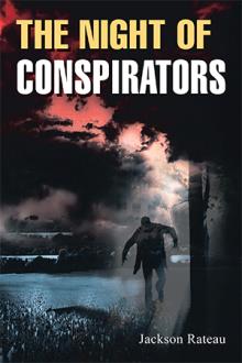 The Night of Conspirators