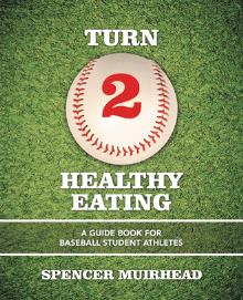 Turn 2 Healthy Eating