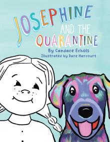 Josephine and the Quarantine