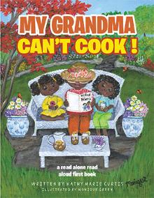 MY GRANDMA CAN’T COOK !