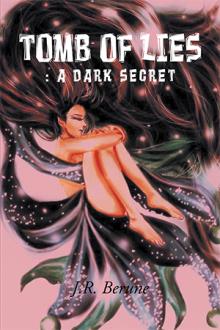 Tomb of Lies: A Dark Secret