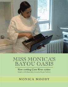 MISS MONICA’S  BAYOU OASIS