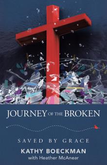 Journey of the Broken