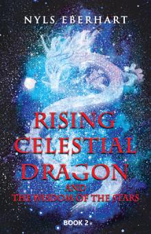 Rising Celestial Dragon