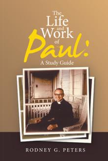 The Life and Work of Paul: A Study Guide