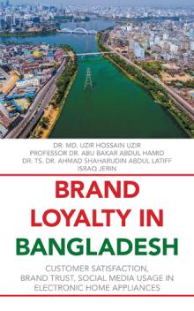 BRAND LOYALTY             IN BANGLADESH