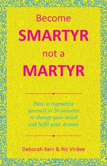 Become Smartyr not a Martyr