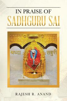 In Praise of Sadhguru Sai