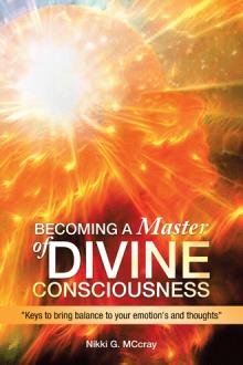 BECOMING A MASTER OF DIVINE CONSCIOUSNESS