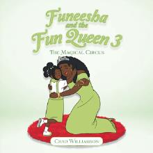 Funeesha and the Fun Queen 3
