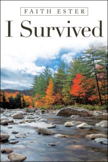 I Survived