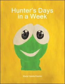 Hunter’s Days in a Week