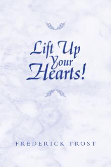 Lift Up Your Hearts!