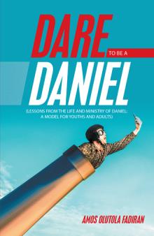 Dare To Be A Daniel