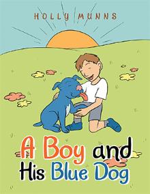 A Boy and His Blue Dog