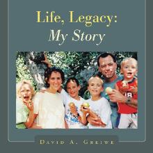 Life, Legacy: My Story