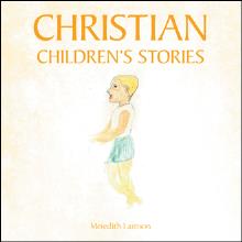 Christian Children's Stories