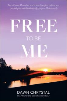 Free To Be Me