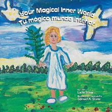 Your Magical Inner World - Tu mágico mundo interior (Bilingual)
