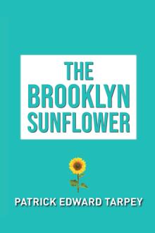 The Brooklyn Sunflower