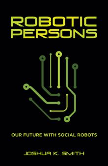 ROBOTIC PERSONS