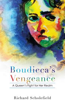 Boudicca‘s Vengeance