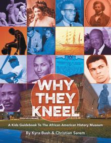 Why They Kneel