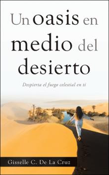 Un oasis en medio del desierto