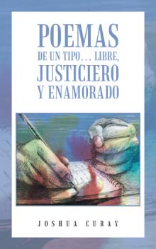 Poemas de un tipo… libre, justiciero y enamorado